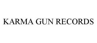 KARMA GUN RECORDS