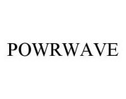 POWRWAVE