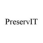 PRESERVIT