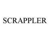 SCRAPPLER