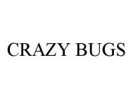 CRAZY BUGS