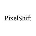 PIXELSHIFT