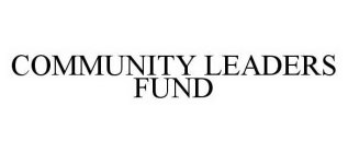 COMMUNITY LEADERS FUND