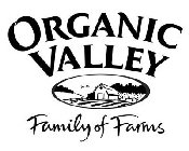 ORGANIC VALLEY FAMILY OF FARMS