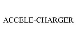 ACCELE-CHARGER