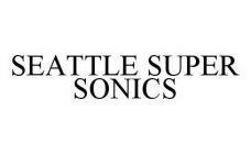 SEATTLE SUPER SONICS
