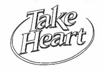 TAKE HEART