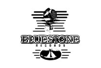 BLUESTONE RECORDS