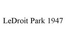 LEDROIT PARK 1947