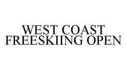 WEST COAST FREESKIING OPEN