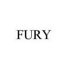 FURY