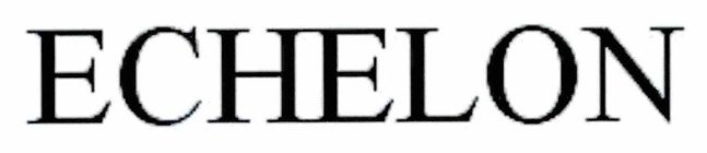 ECHELON