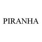 PIRANHA