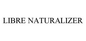 LIBRE NATURALIZER