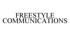 FREESTYLE COMMUNICATIONS