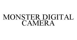 MONSTER DIGITAL CAMERA