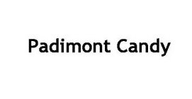 PADIMONT CANDY