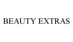 BEAUTY EXTRAS