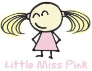 LITTLE MISS PINK