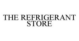 THE REFRIGERANT STORE