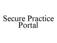 SECURE PRACTICE PORTAL