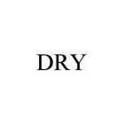 DRY