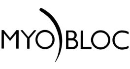 MYO BLOC
