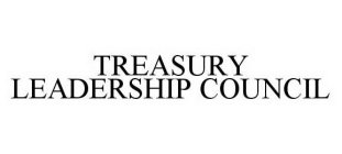 TREASURY LEADERSHIP COUNCIL