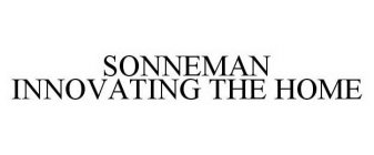 SONNEMAN INNOVATING THE HOME