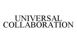 UNIVERSAL COLLABORATION