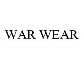 WAR WEAR