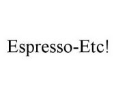 ESPRESSO-ETC!