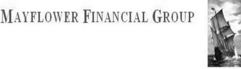 MAYFLOWER FINANCIAL GROUP