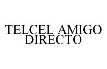 TELCEL AMIGO DIRECTO