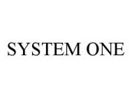 SYSTEM ONE