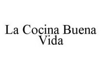 LA COCINA BUENA VIDA