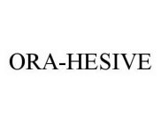 ORA-HESIVE