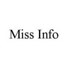 MISS INFO