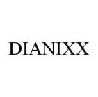 DIANIXX