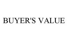 BUYER'S VALUE