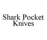 SHARK POCKET KNIVES