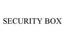 SECURITY BOX
