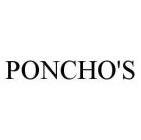 PONCHO'S