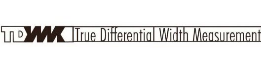 TDWM TRUE DIFFERENTIAL WIDTH MEASUREMENT