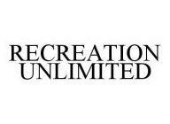 RECREATION UNLIMITED