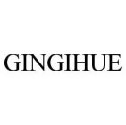 GINGIHUE