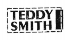 TEDDY SMITH