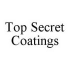 TOP SECRET COATINGS