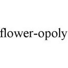 FLOWER-OPOLY