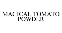 MAGICAL TOMATO POWDER